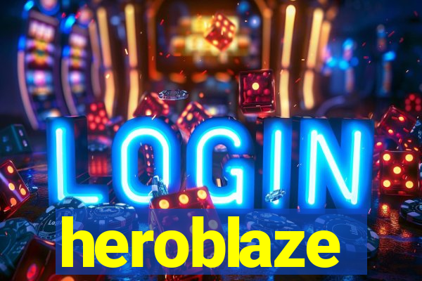 heroblaze