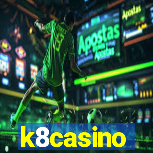 k8casino