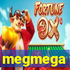 megmega