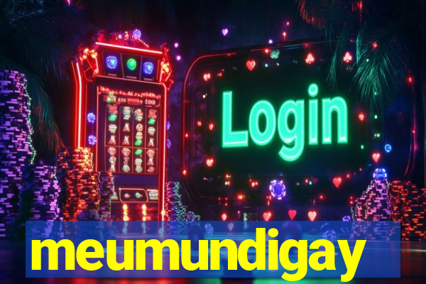 meumundigay