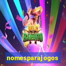 nomesparajogos