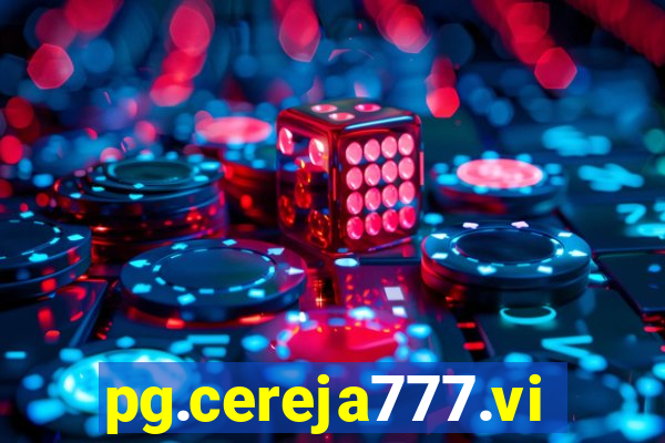 pg.cereja777.vip