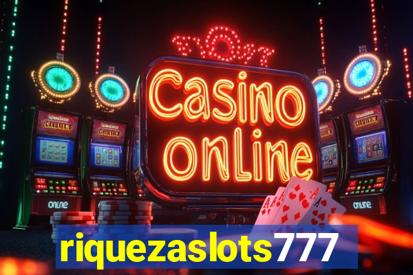 riquezaslots777