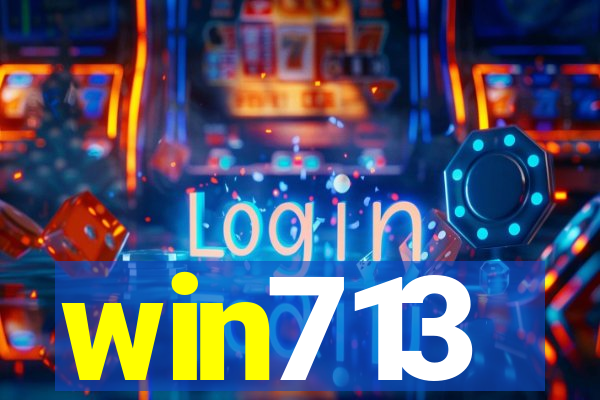 win713