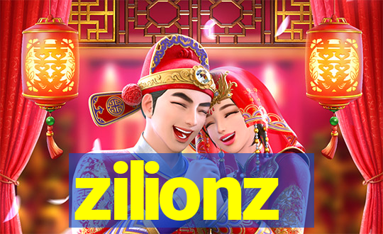 zilionz