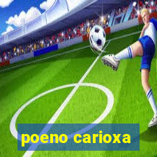 poeno carioxa