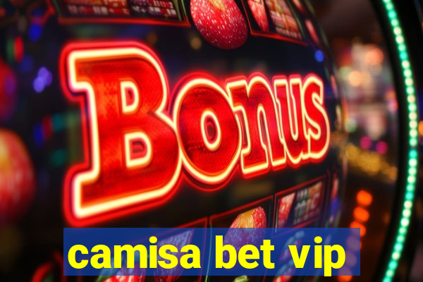 camisa bet vip