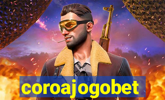 coroajogobet