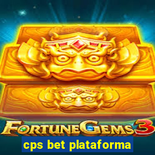 cps bet plataforma