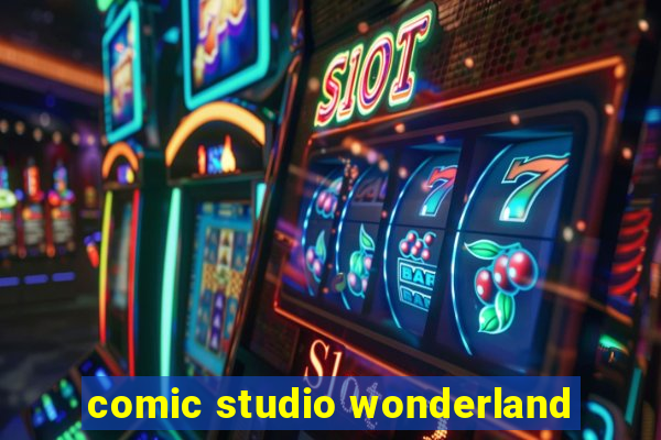 comic studio wonderland