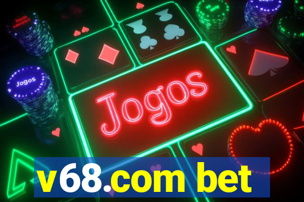 v68.com bet