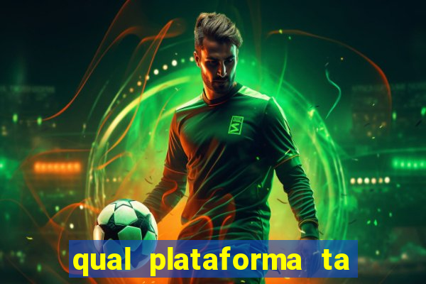 qual plataforma ta pagando mais