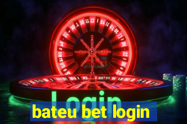 bateu bet login