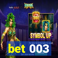 bet 003