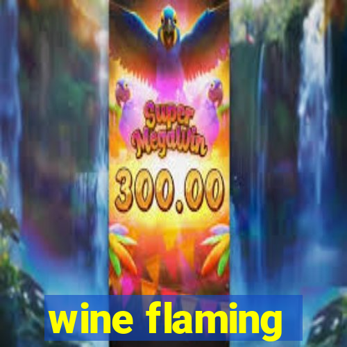 wine flaming