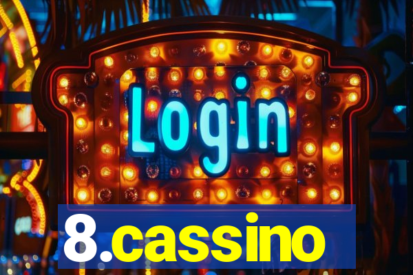 8.cassino