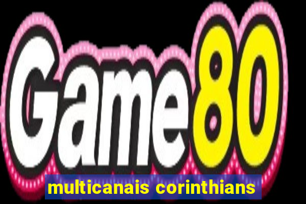 multicanais corinthians