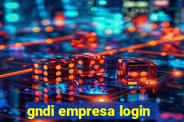 gndi empresa login