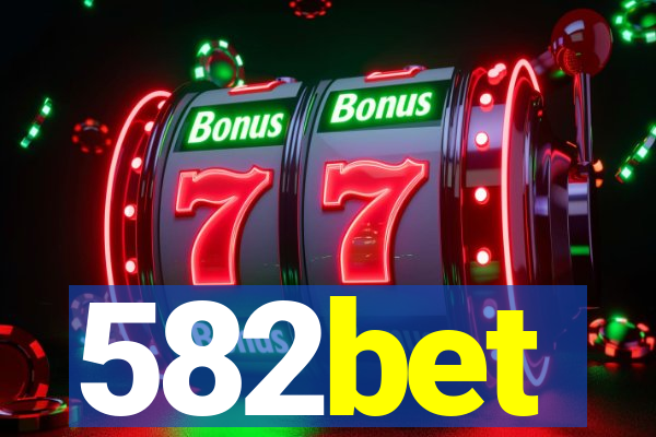 582bet