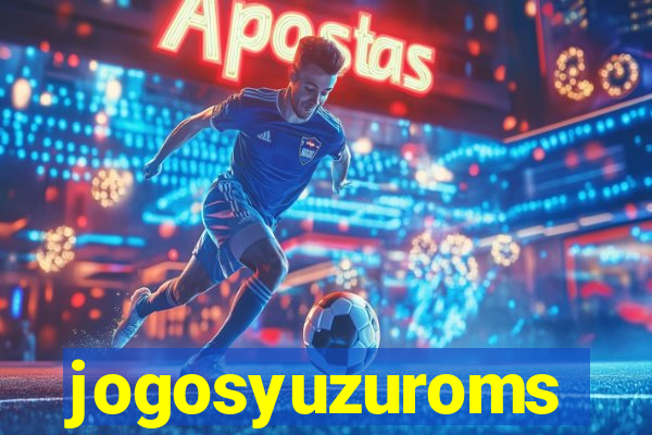 jogosyuzuroms