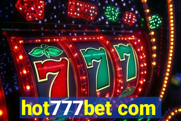 hot777bet com