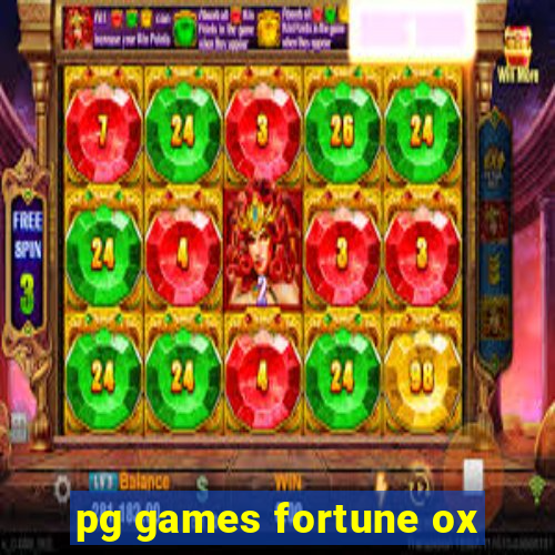 pg games fortune ox