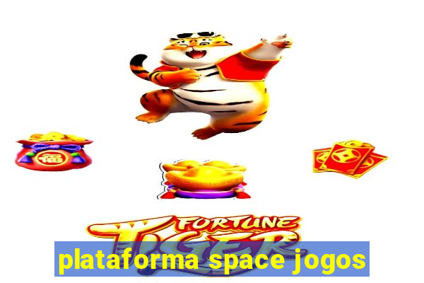 plataforma space jogos