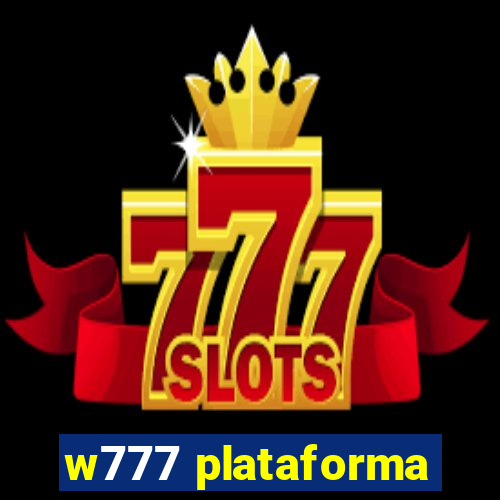 w777 plataforma