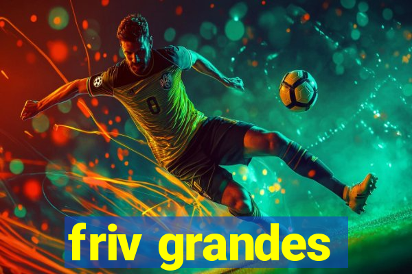 friv grandes