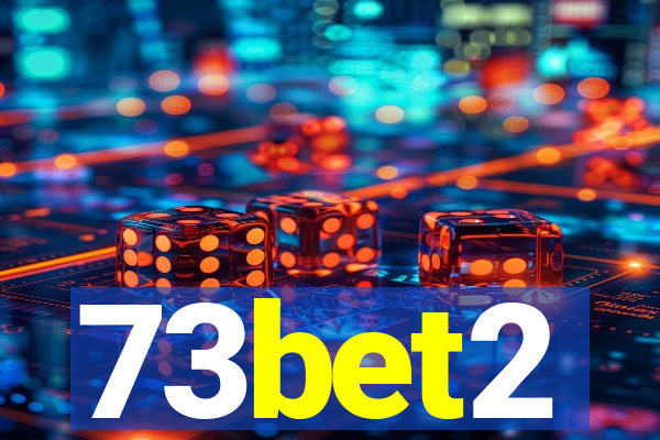 73bet2