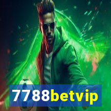 7788betvip