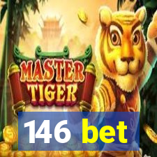 146 bet