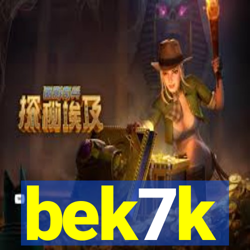 bek7k