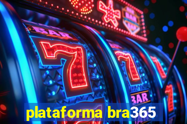 plataforma bra365