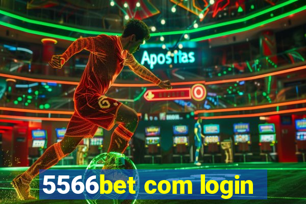 5566bet com login