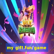 my gift.fun/game