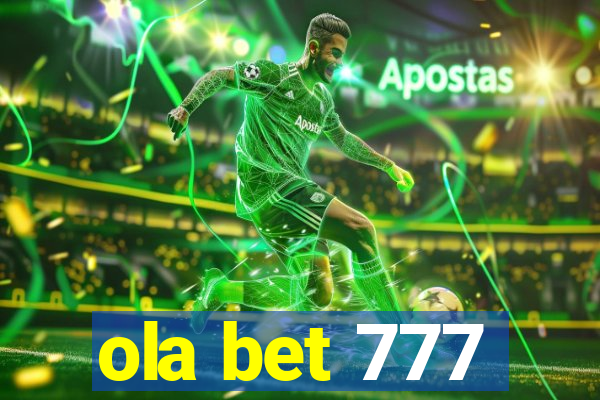 ola bet 777