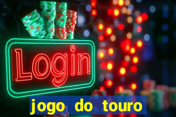 jogo do touro plataforma nova