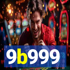 9b999