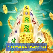 plataforma skolpg.bet