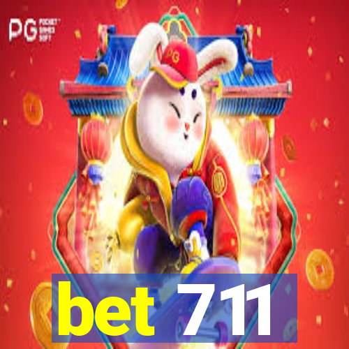 bet 711