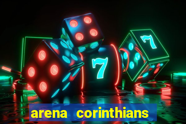 arena corinthians setores e fileiras