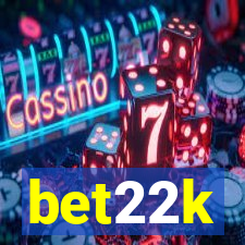 bet22k