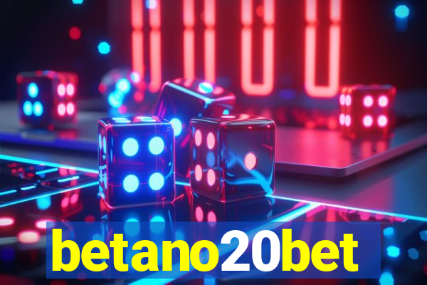 betano20bet