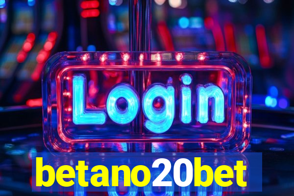 betano20bet