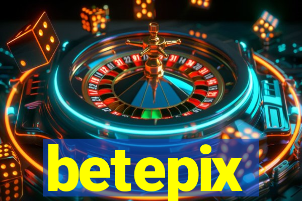 betepix