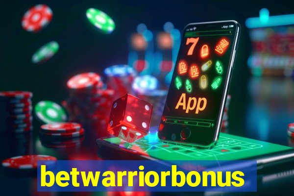 betwarriorbonus