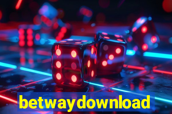 betwaydownload