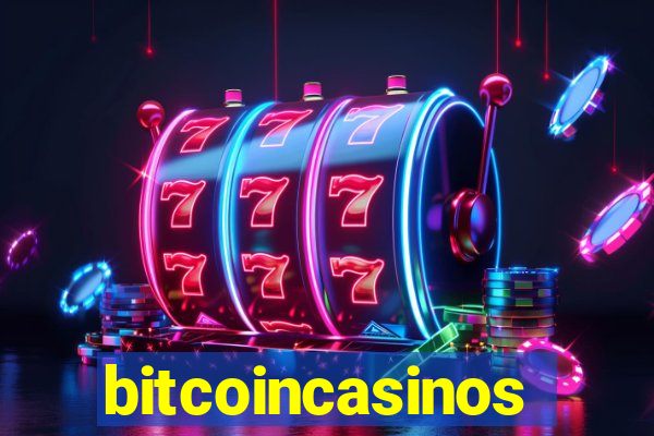 bitcoincasinos