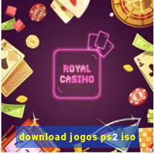 download jogos ps2 iso